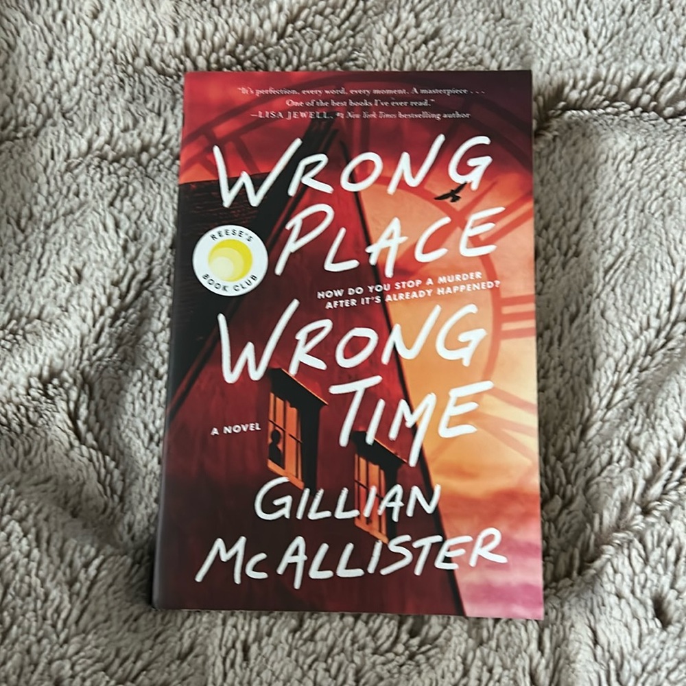Wrong place wrong time - Gillian McAllister
